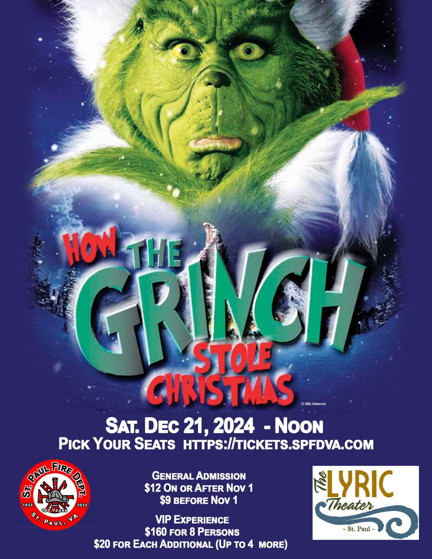 How the Grinch Stole Christmas flier. Text: "Saturday, Dec. 21 - Noon. General admission: $12 on or after November 1. $9 before November 1. VIP Experience: $160 for 8 people, $20 for each additional (up to 4)."